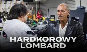 Czy hardkorowy lombard istnieje? Odkryj prawdę o programie i lombardzie